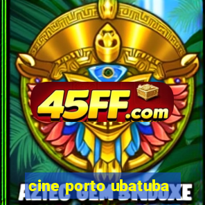 cine porto ubatuba